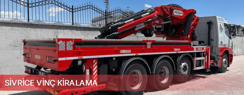 Sivrice İlçemi Vinç Kiralama